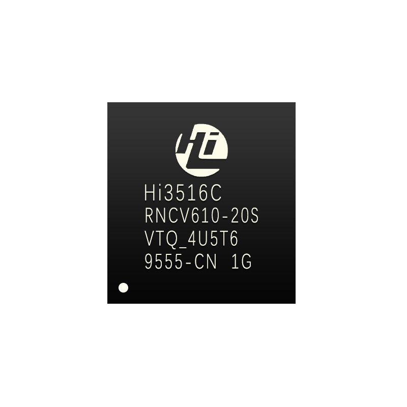 Hi3516CRNCV610-20S? HISILICON海思 超高清智慧视觉SoC主控芯片